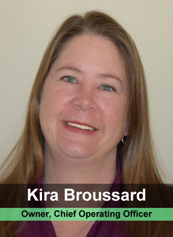 Kira Broussard - Owner, Chief Operating Officer